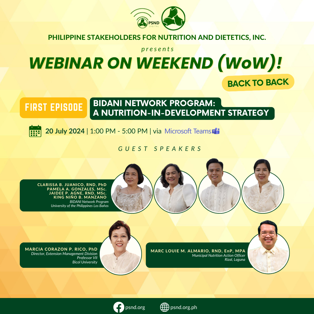 PSND Webinar on Weekend (WoW!) 2024 Series: BIDANI Network Program: A Nutrition-In-Development Strategy